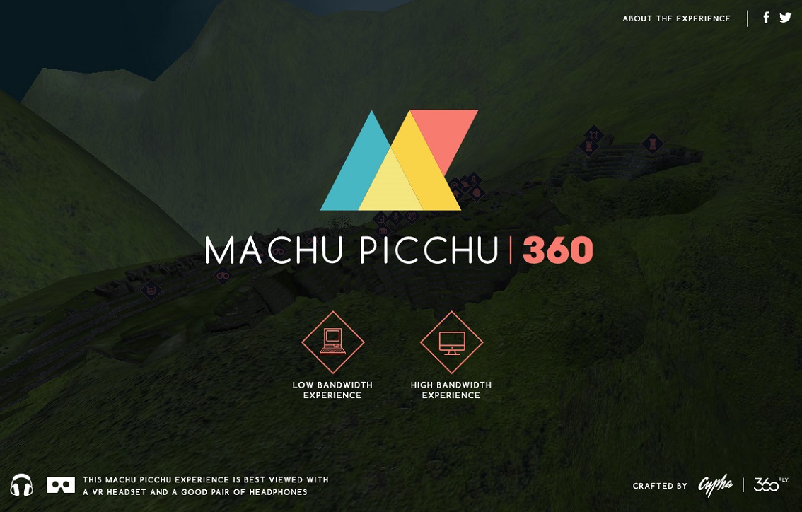 MACHU PICCHU BROUGHT TO THE WORLD WITH VIRTUAL REALITY